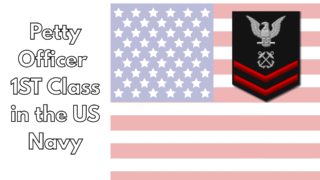Petty Officer 1st Class in the U.S. Navy: Everything You Need to Know