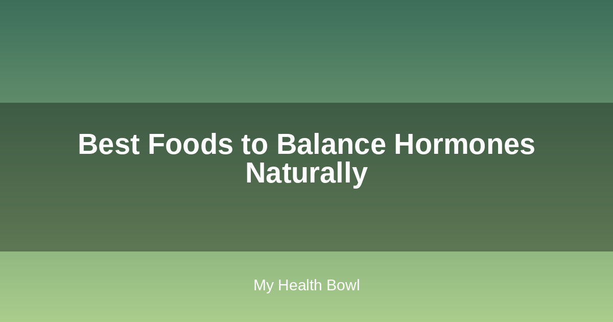 Nutritious meal with vegetables and healthy fats for hormone balance