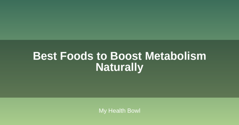 Best Foods to Boost Metabolism Naturally