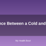 Difference Between a Cold and the Flu