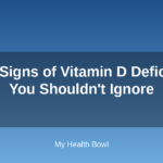 Early Signs of Vitamin D Deficiency You Shouldn’t Ignore