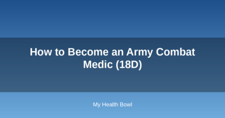 How to Become an Army Combat Medic (18D)