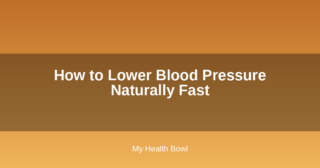 How to Lower Blood Pressure Naturally Fast