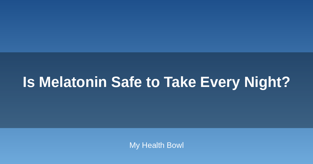 Melatonin supplement bottle on a nightstand