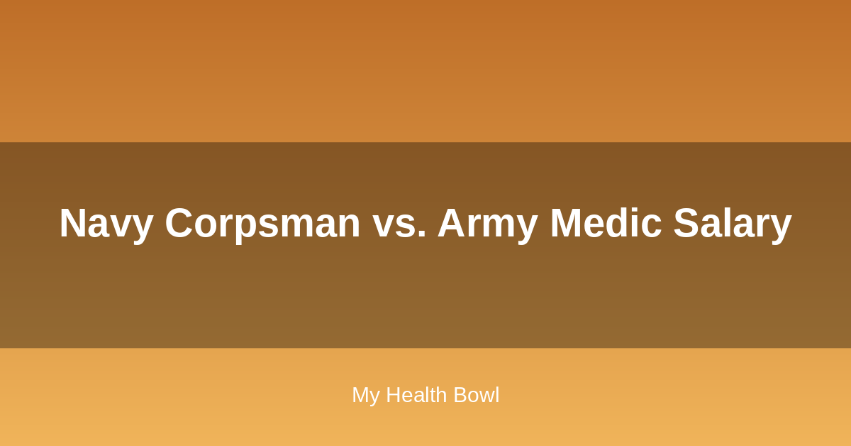 Navy corpsman vs Army medic salary comparison infographic