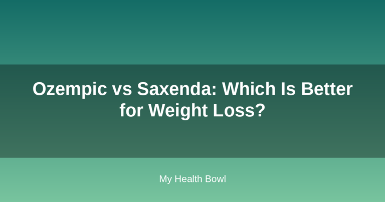 Ozempic vs Saxenda: Which Is Better for Weight Loss?
