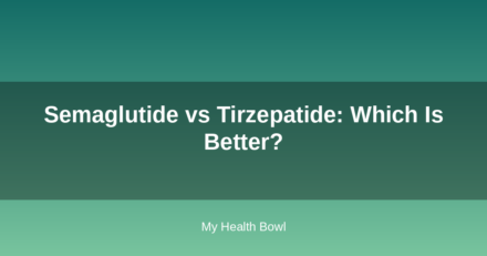 Semaglutide vs Tirzepatide: Which Is Better?