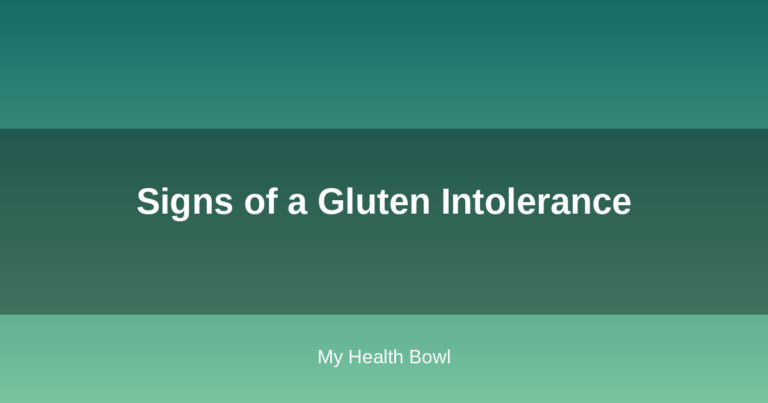 Signs of a Gluten Intolerance