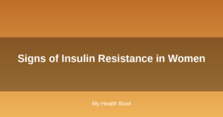 Signs of Insulin Resistance in Women