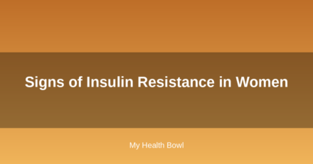 Signs of Insulin Resistance in Women