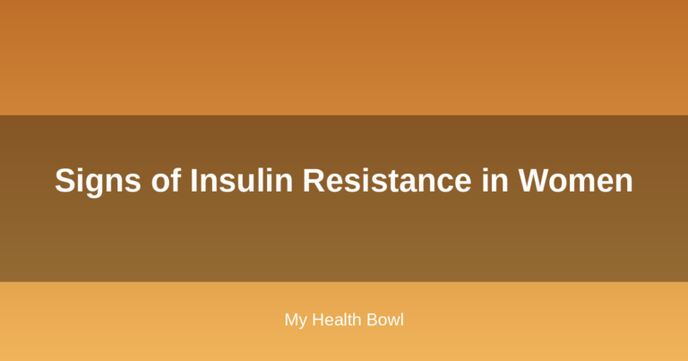 Signs of Insulin Resistance in Women