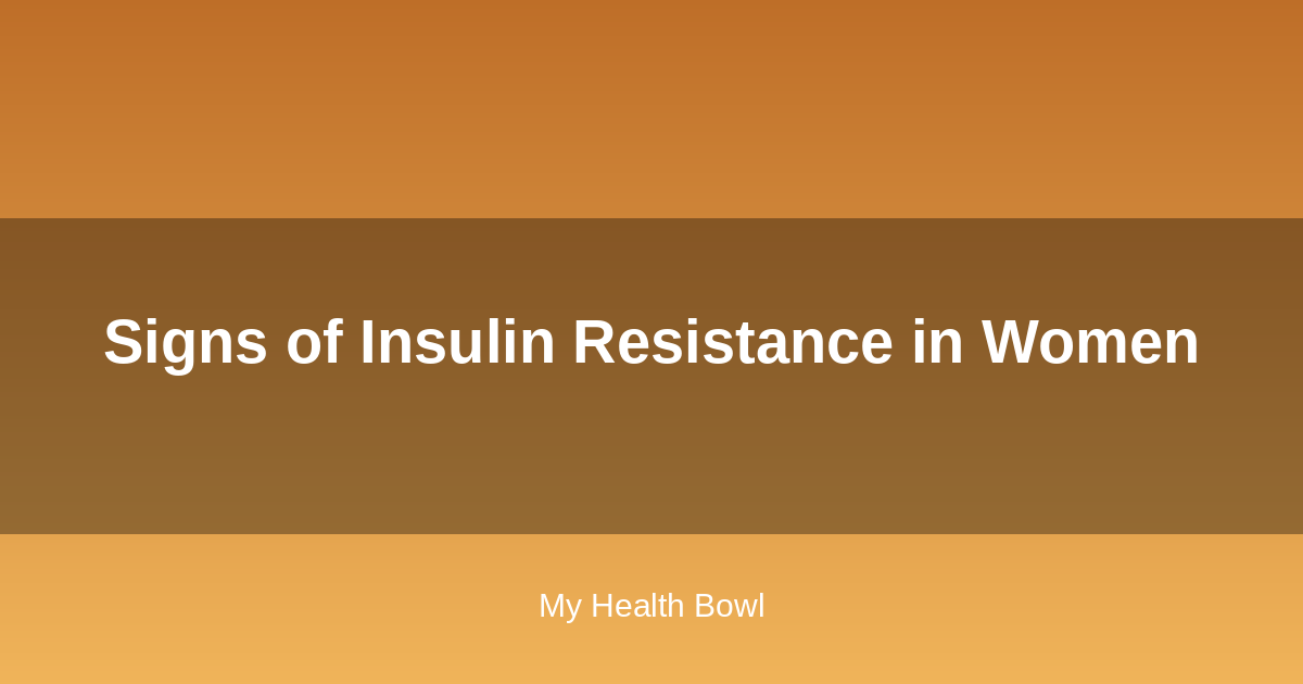 Signs of insulin resistance in women chart