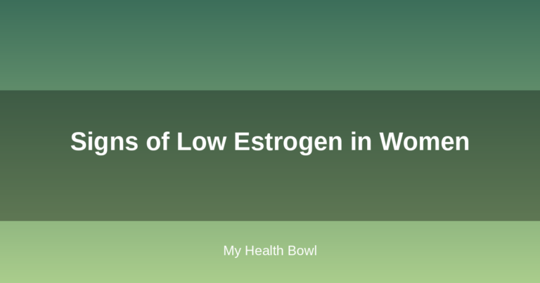 Signs of Low Estrogen in Women