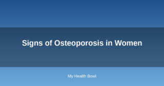 Signs of Osteoporosis in Women