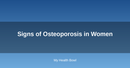 Signs of Osteoporosis in Women