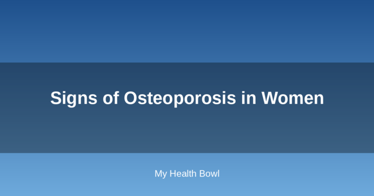 Signs of Osteoporosis in Women