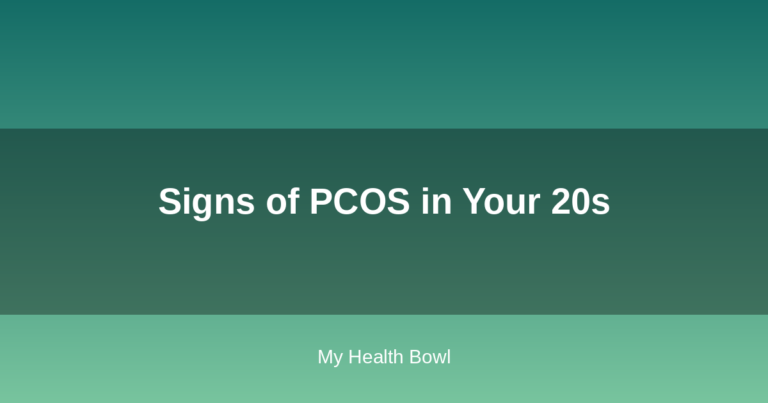 Signs of PCOS in Your 20s