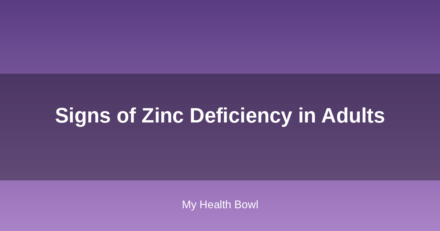 Signs of Zinc Deficiency in Adults