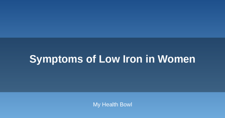 Symptoms of Low Iron in Women