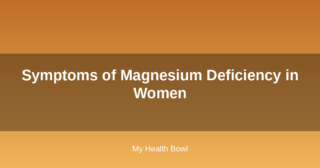 Symptoms of Magnesium Deficiency in Women